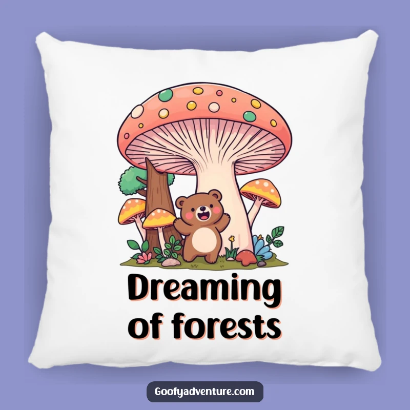 Funny Kawaii Bear Mushroom Forest Pillow: Cozy Magical Dreams!