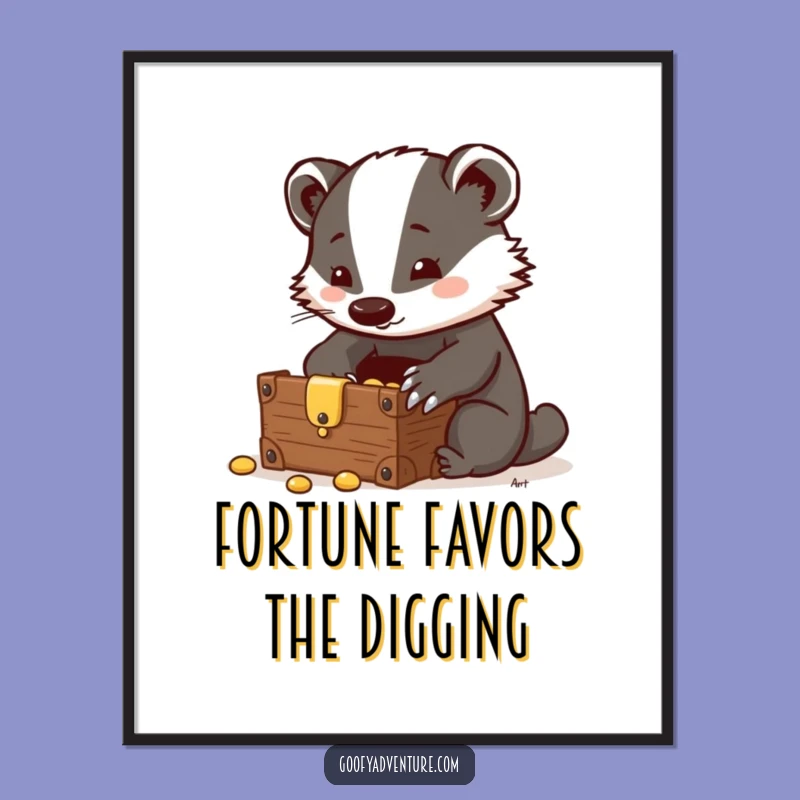 Funny Badger Treasure Chest Poster: Clever Wall Art for Your Den