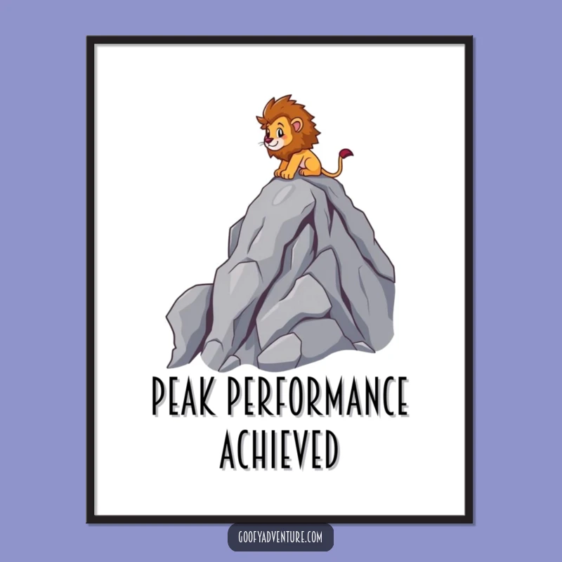 Funny Lion Climber Poster: Whimsical Brave Peak Scaler Art