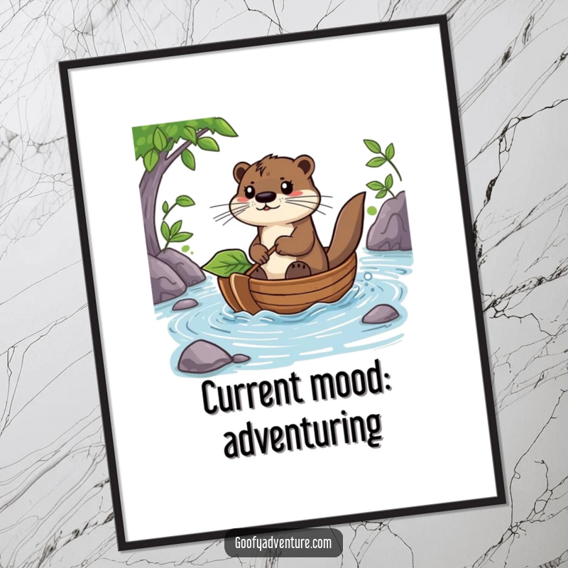 Funny Otter Poster: A determined otter navigates a leaf boat down a river, a humorous depiction of courage and exploration.