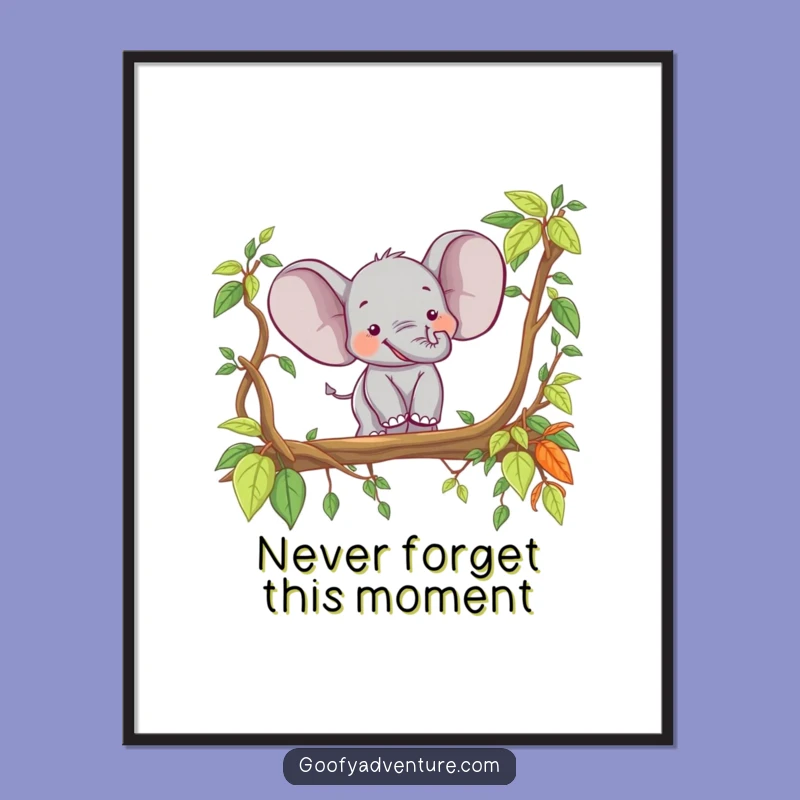 Free Printable Wall Art: Happy Elephant Jungle Humor Downloadable Art Gift