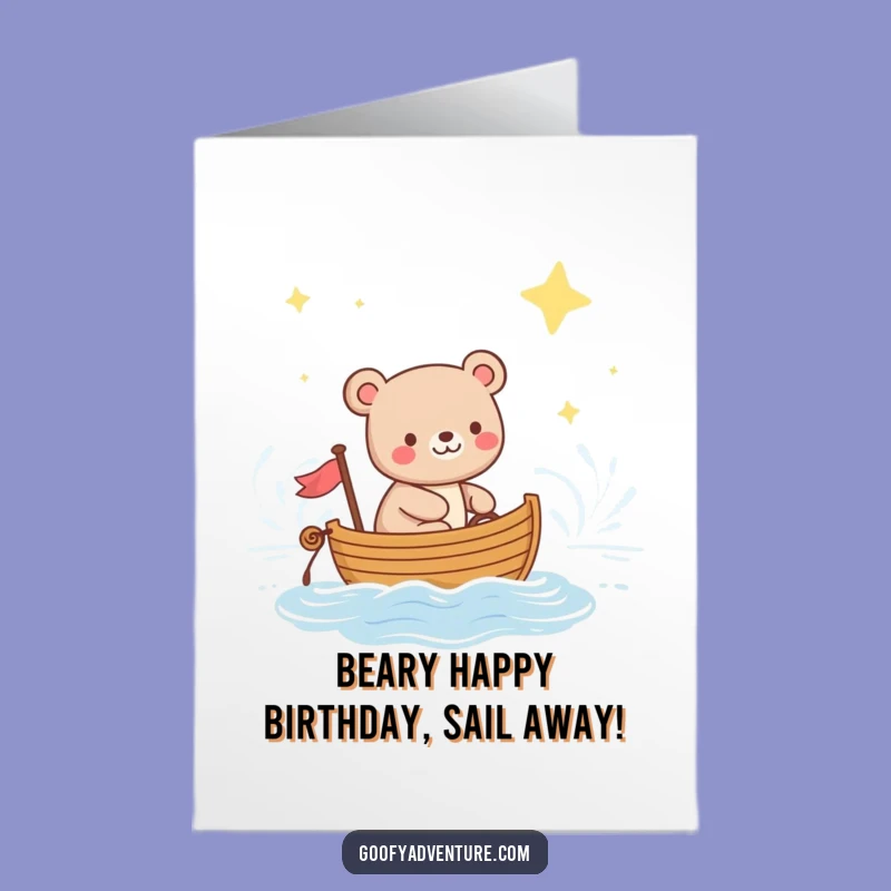 Free Printable Bear Sailing Card - Happy Birthday Adventure!