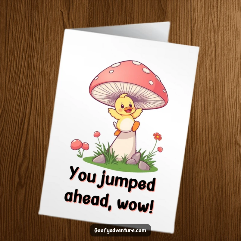 Funny free printable congratulations card: a playful duckling springs from a giant mushroom.