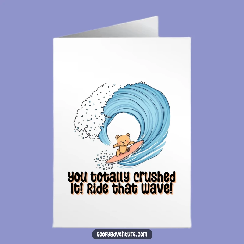 Free Printable Congrats Card: Surfing Bear Cub Success, Hilarious Downloadable Achievement Gift!