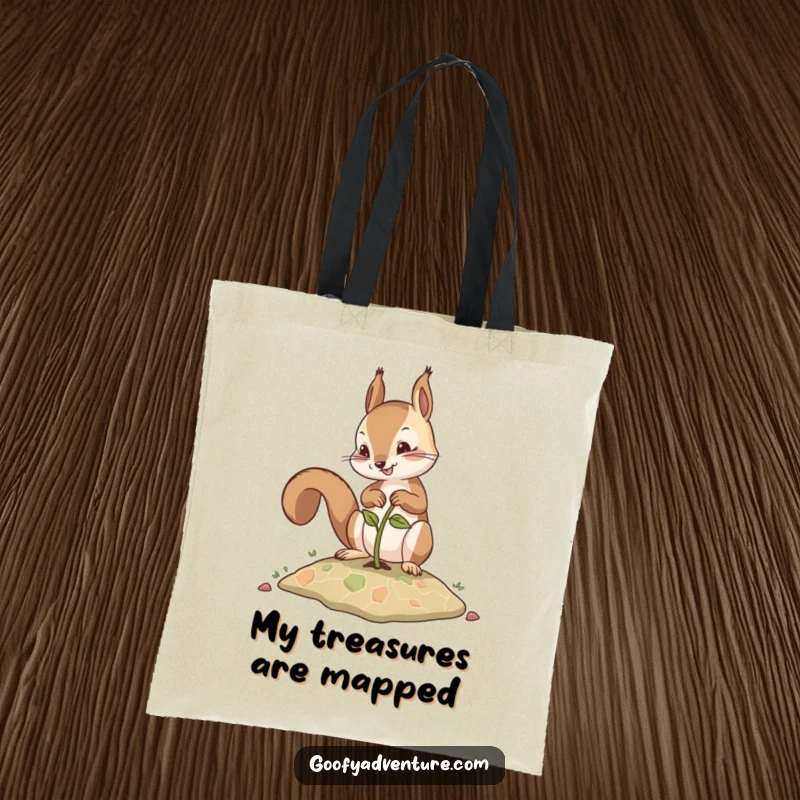 Funny tote bag showcasing a determined squirrel planting a seed that transforms into a map, symbolizing planning and dreams.